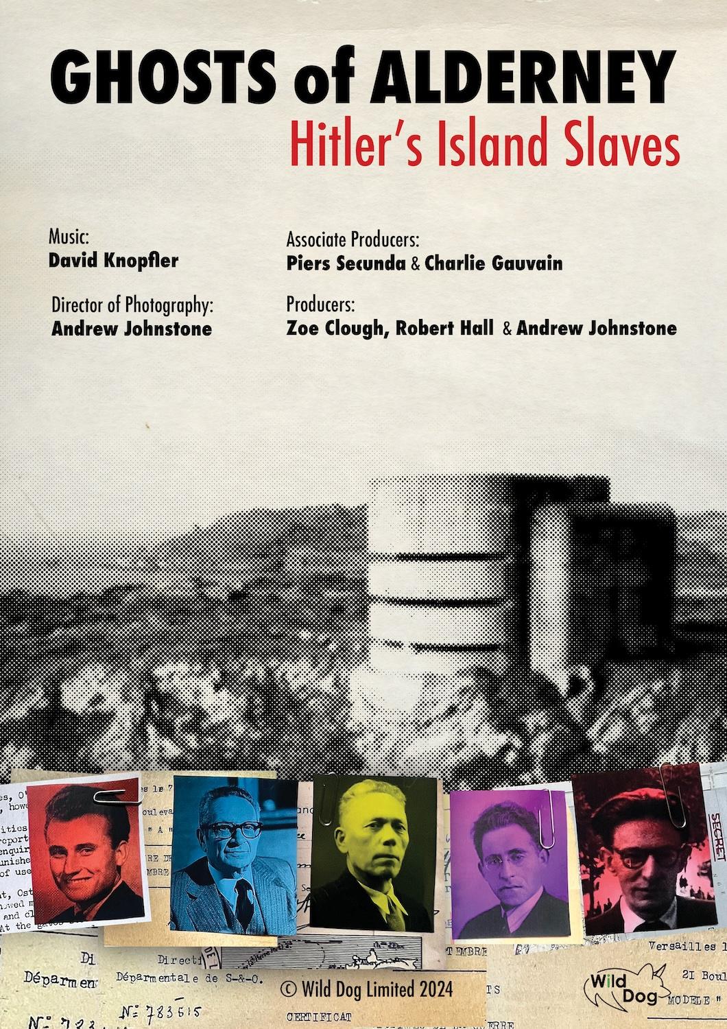 Ghosts of Alderney - Hitler's Island Slaves