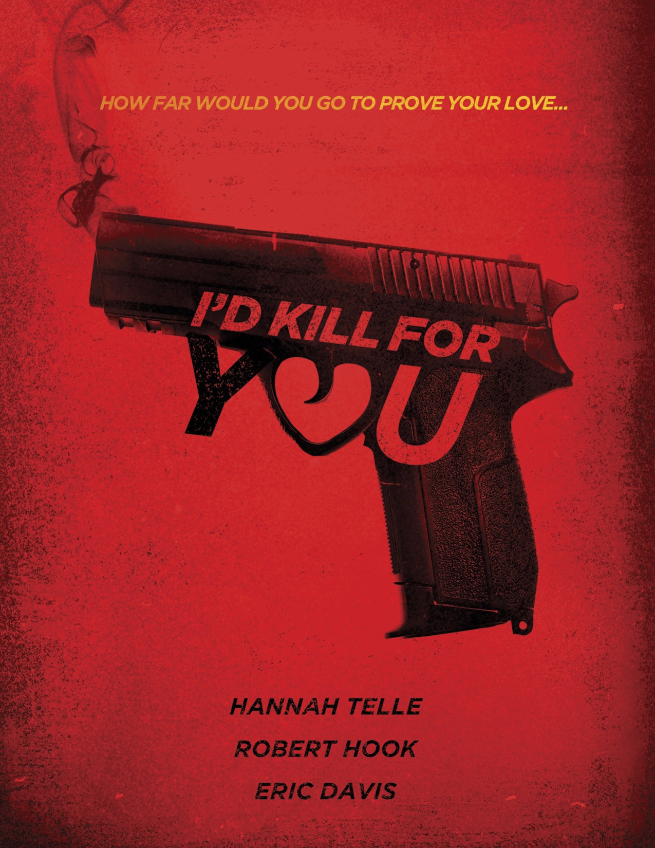 Poster of I'd Kill for You