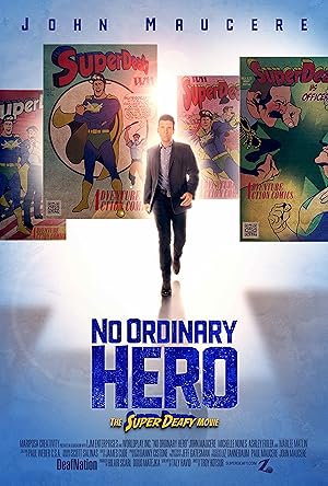 No Ordinary Hero: The SuperDeafy Movie
