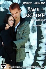 Primary photo for Jack and Cocaine Primary photo for Jack and Cocaine
