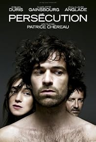 Primary photo for Persécution Primary photo for Persécution