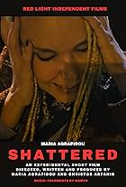 Shattered