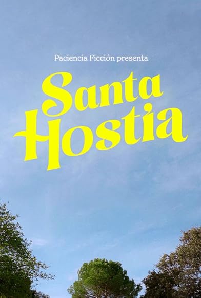 Primary photo for Santa Hostia Primary photo for Santa Hostia