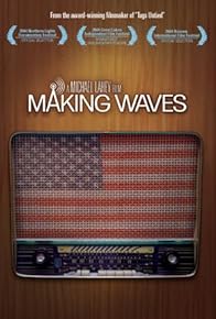 Primary photo for Making Waves Primary photo for Making Waves
