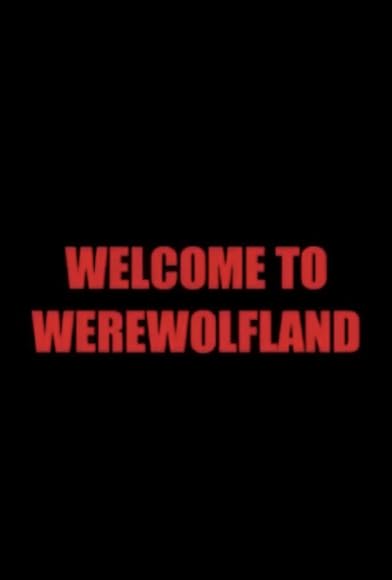 Primary photo for Welcome to Werewolfland Primary photo for Welcome to Werewolfland