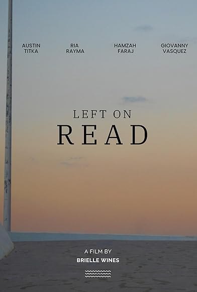 Primary photo for Left on Read Primary photo for Left on Read
