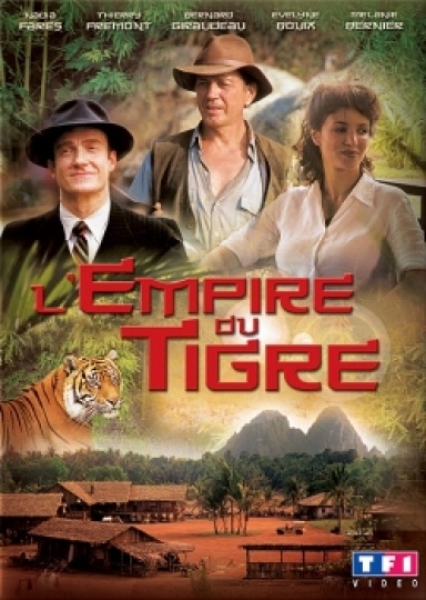 L'empire du tigre (TV Series 2005– ) - IMDb