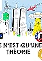 Ce n'est qu'une théorie's primary photo