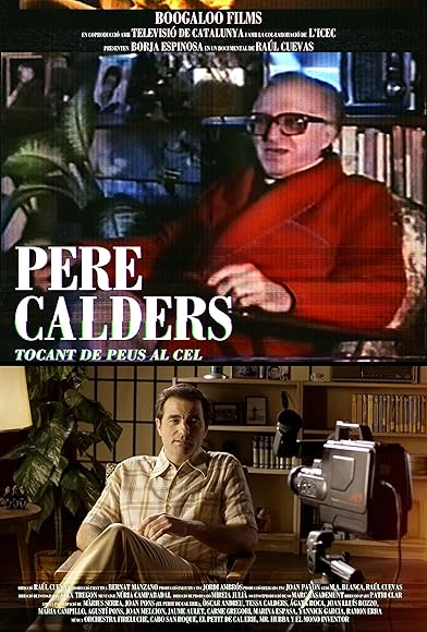 Primary photo for Pere Calders. Tocant de peus al cel Primary photo for Pere Calders. Tocant de peus al cel