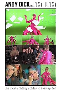 Primary photo for Andy Dick is Itsy Bitsy: the Most Spidery Spider to Ever Spider Primary photo for Andy Dick is Itsy Bitsy: the Most Spidery Spider to Ever Spider