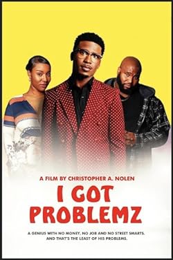 Poster of I Got Problemz