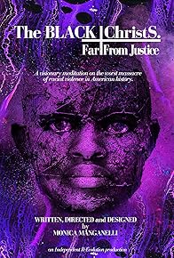 Primary photo for The Black Christs. Far from Justice