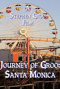 Primary photo for Journey of Groo: Santa Monica