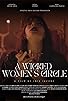 Primary photo for A Wicked Woman's Circle Primary photo for A Wicked Woman's Circle