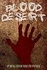 Primary photo for Blood Desert Primary photo for Blood Desert