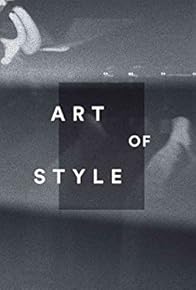 Primary photo for Art of Style