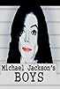Primary photo for Michael Jackson's Boys Primary photo for Michael Jackson's Boys