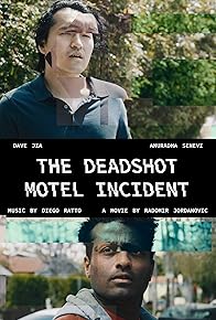 Primary photo for The Deadshot Motel Incident