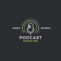 Primary photo for The Make Hijrah Podcast Primary photo for The Make Hijrah Podcast