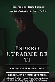 Primary photo for Espero curarme de ti