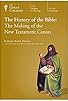 Primary photo for History of the Bible: The Making of the New Testament Canon