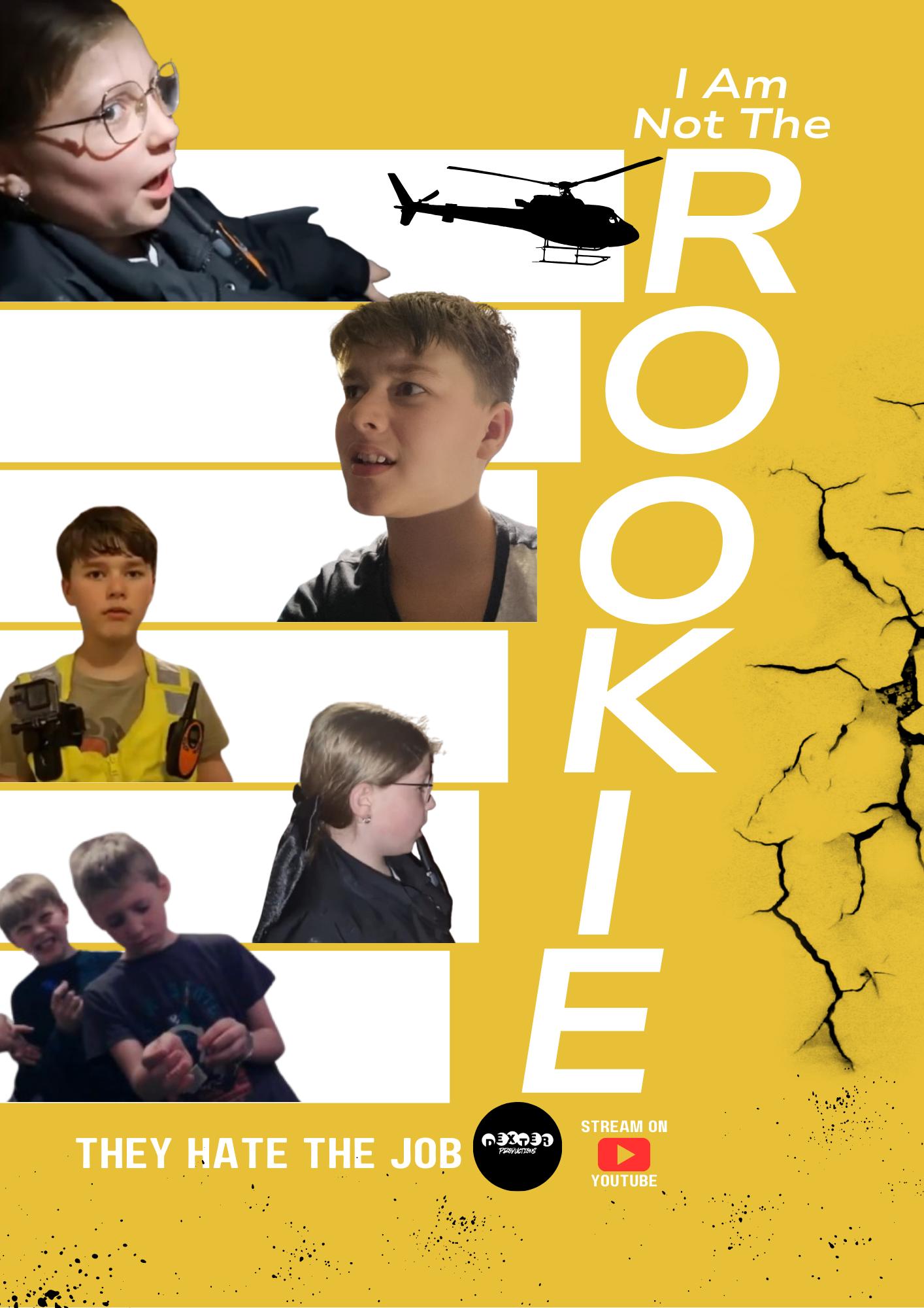 I Am Not the Rookie