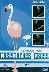 An Evening with Christopher Cross (Video 1999) - IMDb