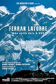 Primary photo for Ferran Latorre. Més enllà dels 8.000