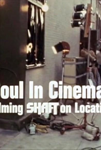 Primary photo for Soul in Cinema: Filming Shaft on Location Primary photo for Soul in Cinema: Filming Shaft on Location