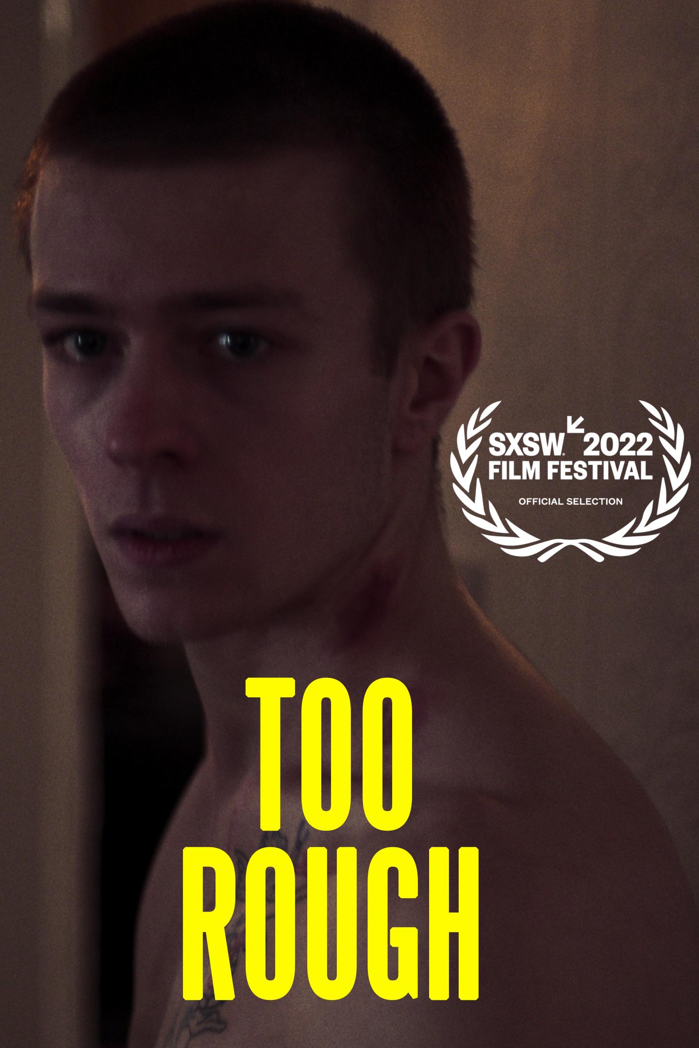 Too Rough SXSW promo image