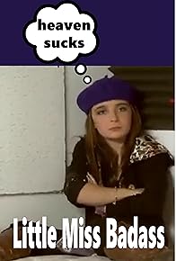 Primary photo for Little Miss Badass