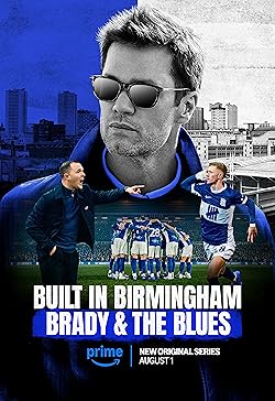 Poster of Built In Birmingham: Brady & The Blues