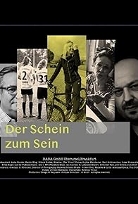 Primary photo for Der Schein zum Sein Primary photo for Der Schein zum Sein