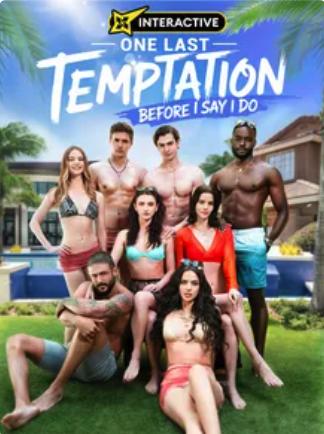 One Last Temptation Before I Say I Do