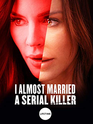 Poster of I Almost Married a Serial Killer