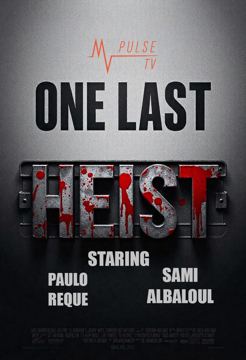 One Last Heist
