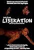 Primary photo for Liberation Primary photo for Liberation