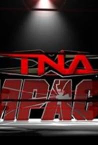 Primary photo for TNA iMPACT! #219