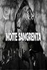 Primary photo for Noite Sangrenta Primary photo for Noite Sangrenta