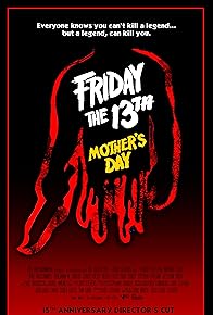 Primary photo for Friday the 13th: Mother's Day Primary photo for Friday the 13th: Mother's Day