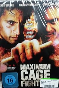 Primary photo for Maximum Cage Fighting Primary photo for Maximum Cage Fighting