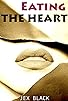 Primary photo for Eating the Heart