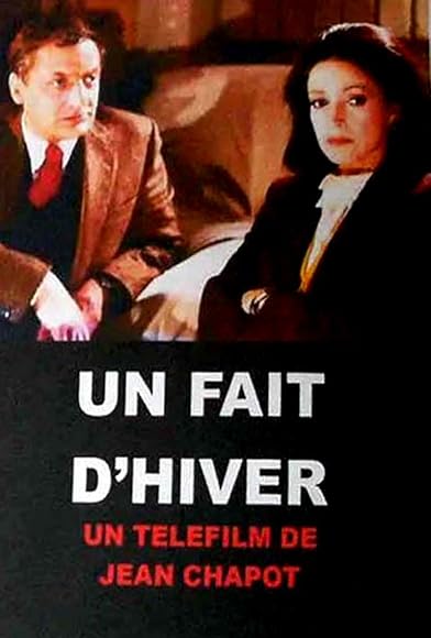 Primary photo for Un fait d'hiver Primary photo for Un fait d'hiver
