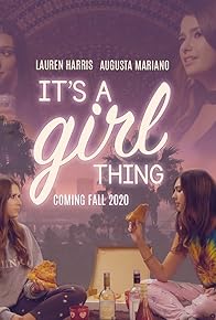 Primary photo for It's a Girl Thing Primary photo for It's a Girl Thing