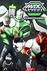 Primary photo for Max Steel: Turbo Charged Primary photo for Max Steel: Turbo Charged