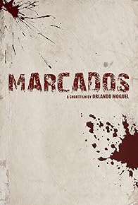 Primary photo for Marcados