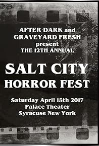 Primary photo for Salt City Horror Fest '17 Primary photo for Salt City Horror Fest '17