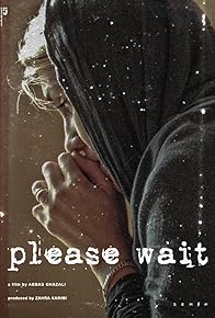 Primary photo for Please wait