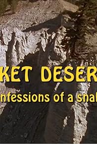 Primary photo for Pocket Desert: Confessions of a Snake Killer Primary photo for Pocket Desert: Confessions of a Snake Killer