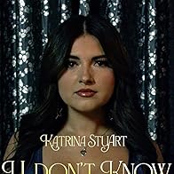 Primary photo for Katrina Stuart: U Don't Know What U Do
